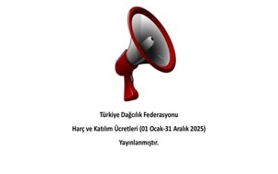 Türkiye Dağcılık Federasyonu Harç ve Katılım Ücretleri (01 Ocak-31 Aralık 2025)