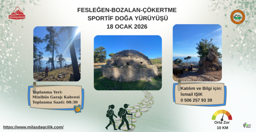 FESLEĞEN-BOZALAN-ÇÖKERTME SPORTİF DOĞA YÜRÜYÜŞÜ