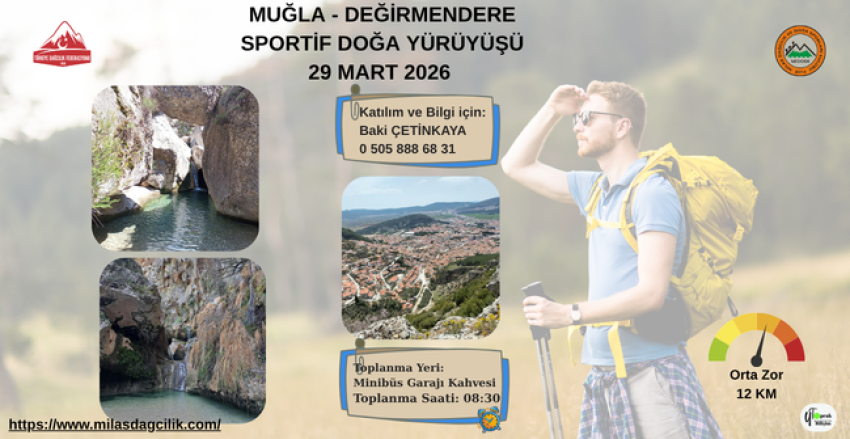 MUĞLA - DEĞİRMENDERE SPORTİF DOĞA YÜRÜYÜŞÜ