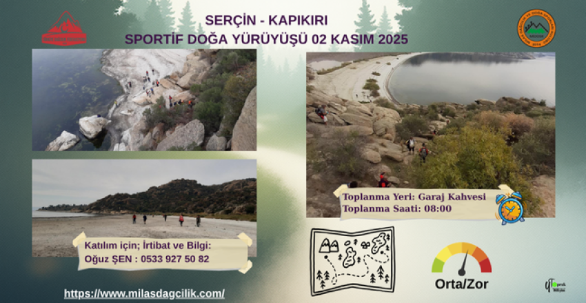 SERÇİN - KAPIKIRI SPORTİF DOĞA YÜRÜYÜŞÜ