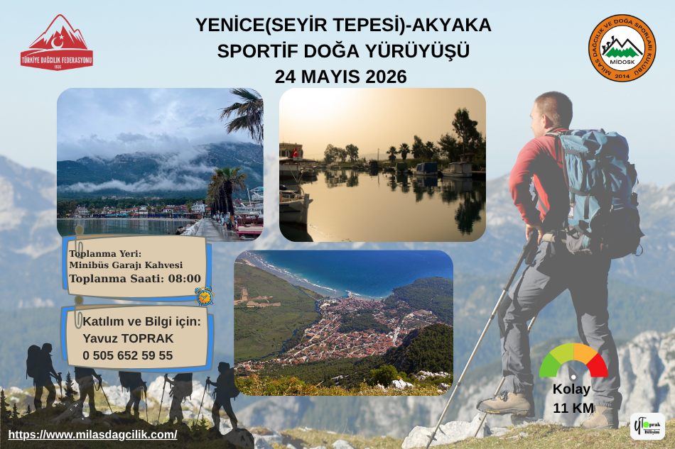 YENİCE(SEYİR TEPESİ)-AKYAKA SPORTİF DOĞA YÜRÜYÜŞÜ
